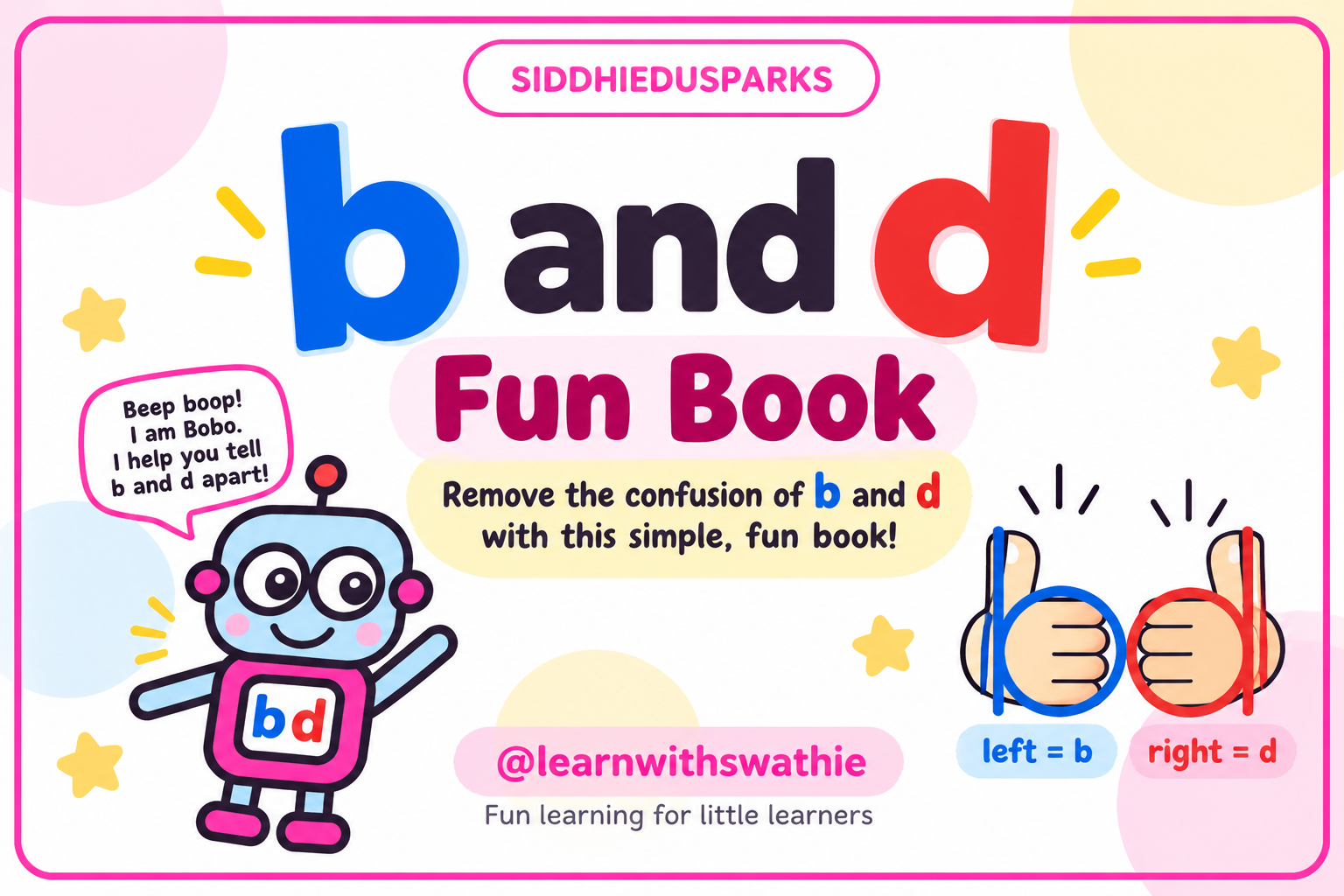 \"b\" and \"d\" Fun Book